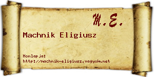 Machnik Eligiusz névjegykártya
